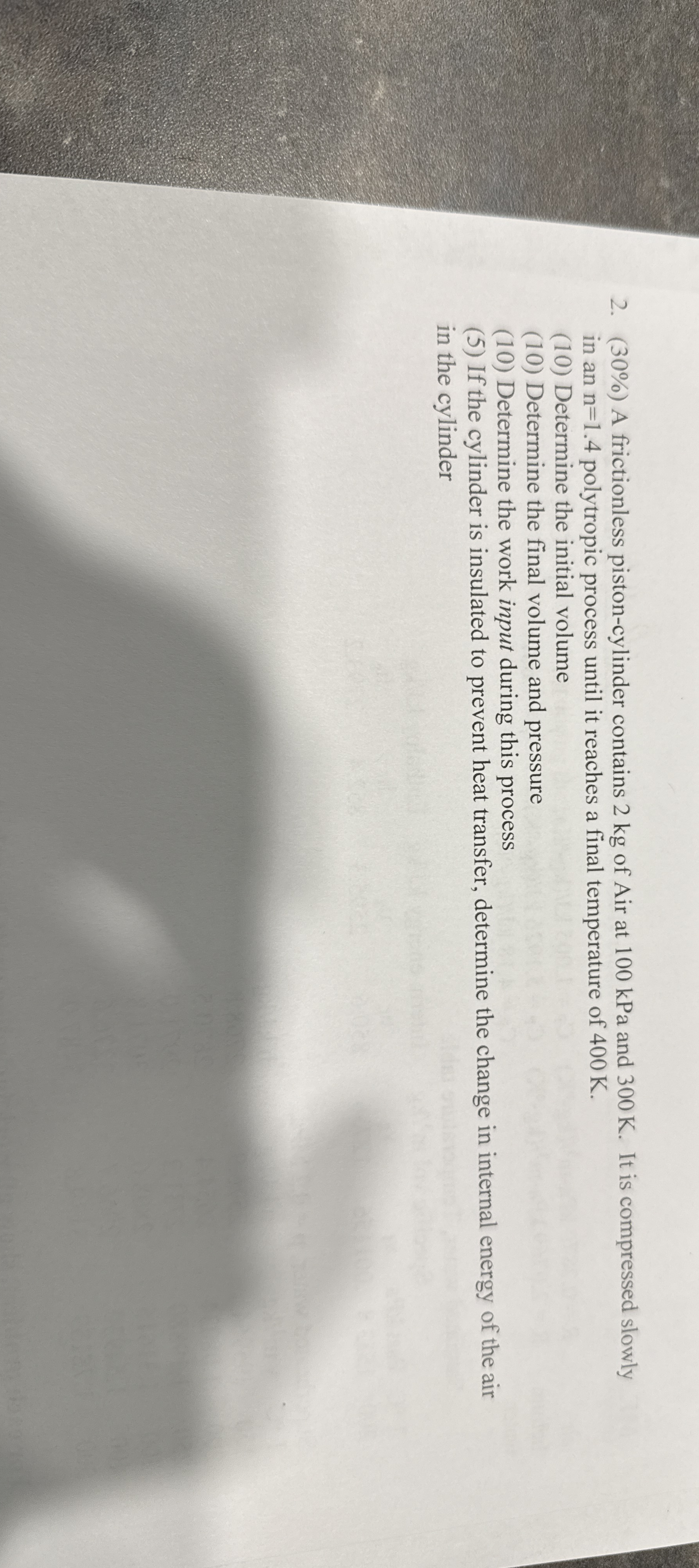 ( 3 0 % ) A frictionless piston - cylinder