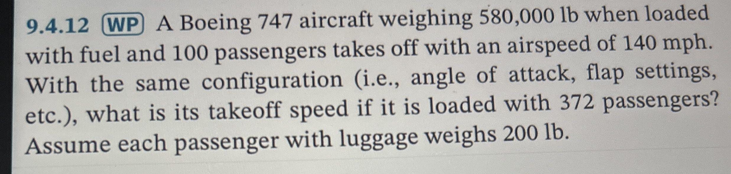 9 . 4 . 1 2 A Boeing 7 4 7 aircraft weighing 5 8