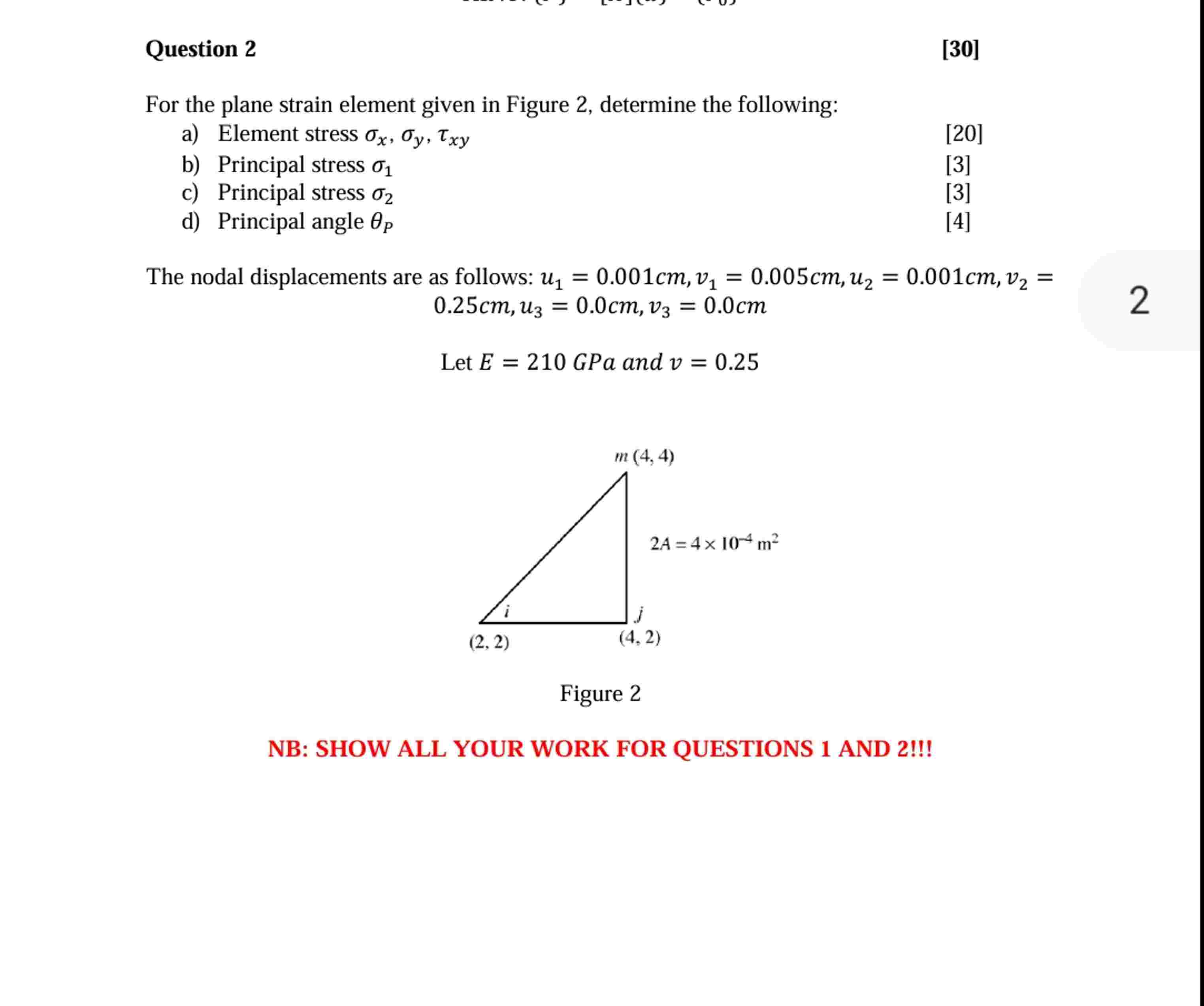 Question 2 For the plane strain element given in