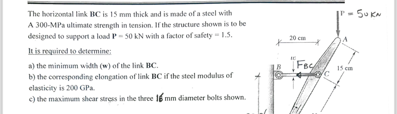 The horizontal link BC is 1 5 mm thick and is