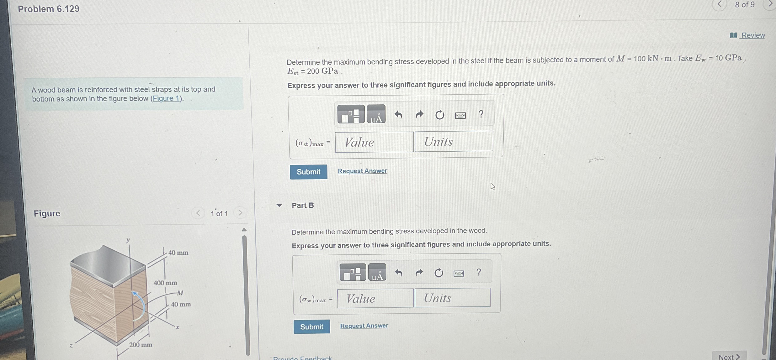 Problem 6 . 1 2 9 8 of 9 Review A wood beam is