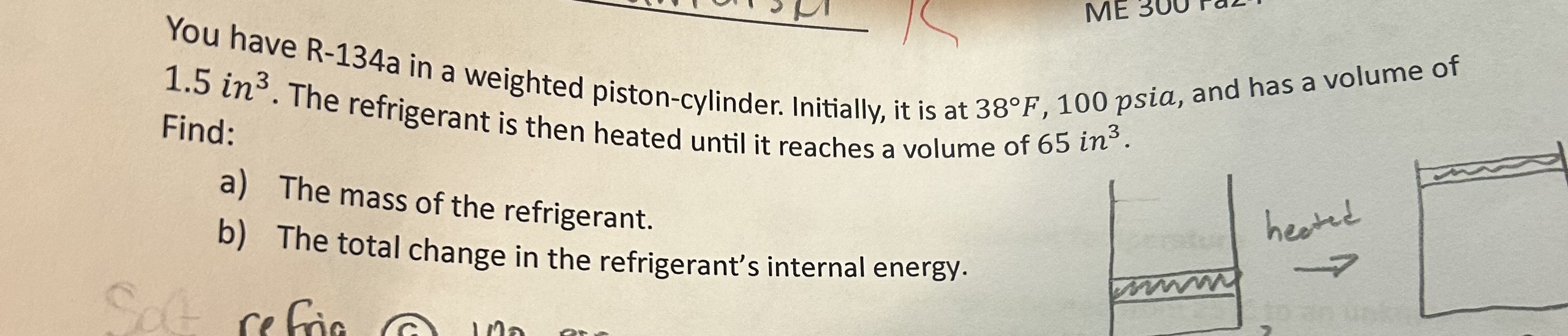 You have R - 1 3 4 a in a weighted piston -