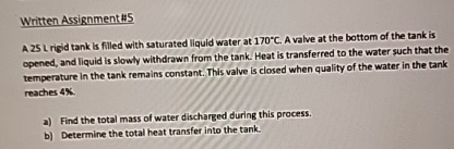 Written Assignment H 5 A 2 5 L rigid tank is
