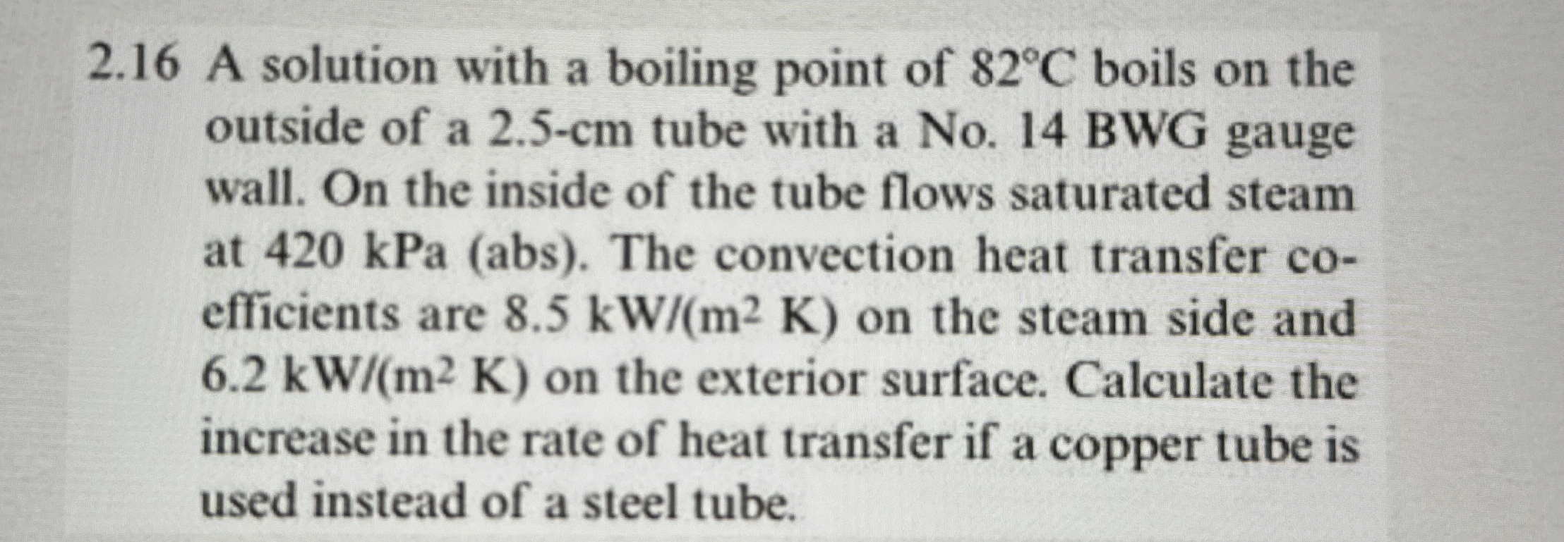 2 . 1 6 A solution with a boiling point of 8 2 C