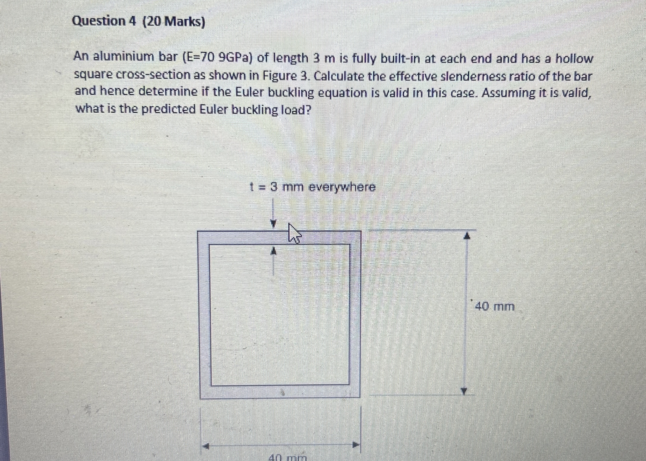 Question 4 ( 2 0 Marks ) An aluminium bar ( E = 7