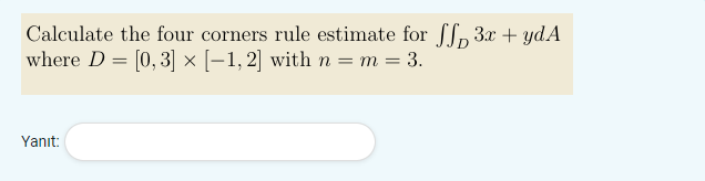 Calculate the four corners rule estimate for D 3