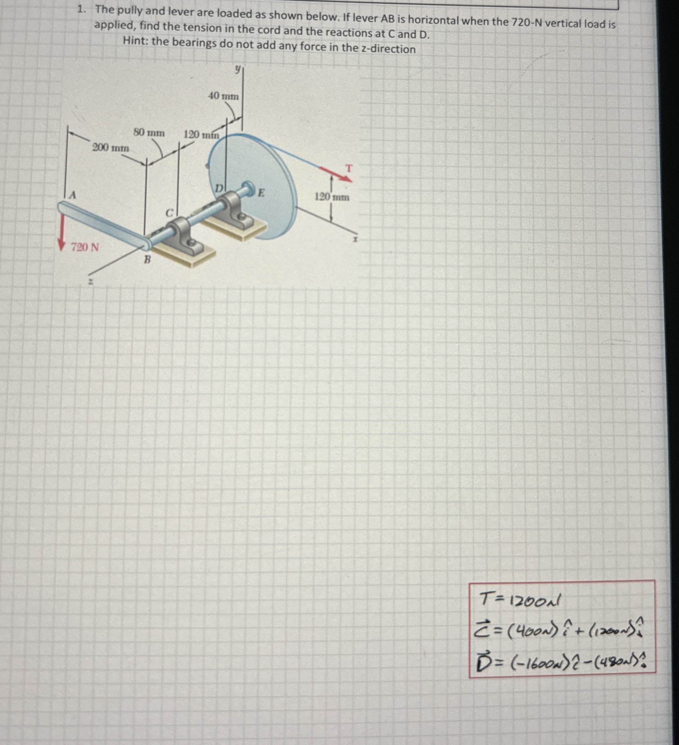 The pully and lever are loaded as shown below. If