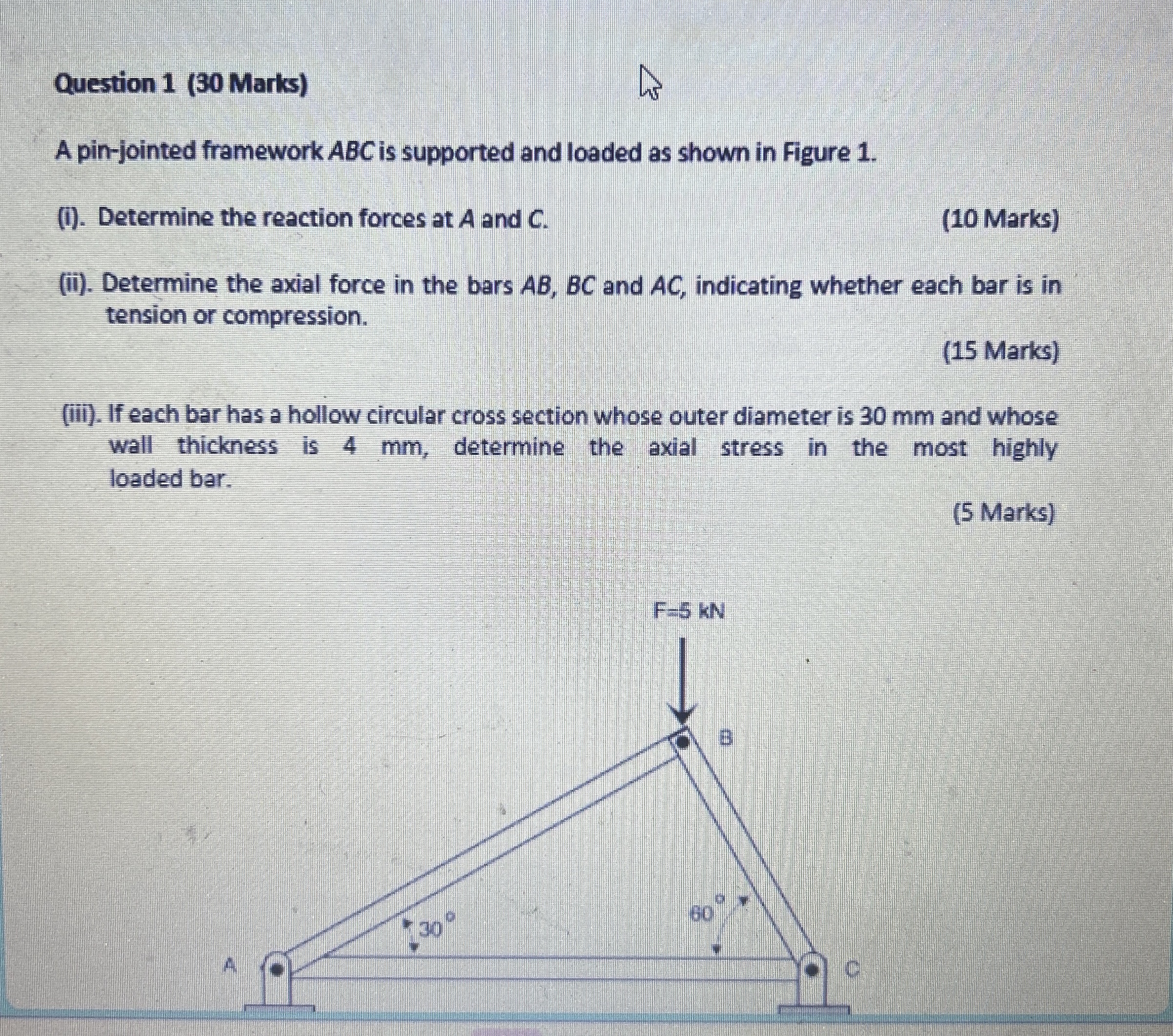Question 1 ( 3 0 Marks ) A pin - jointed