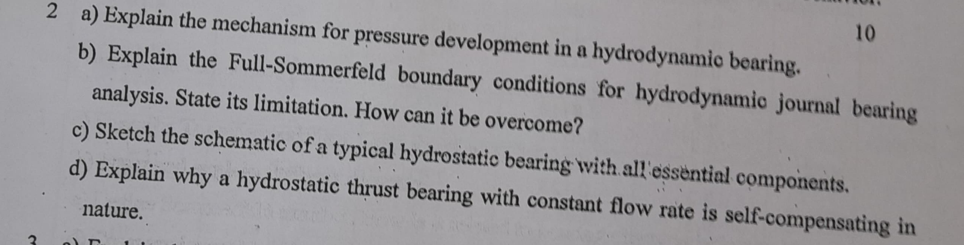 2 a ) Explain the mechanism for pressure
