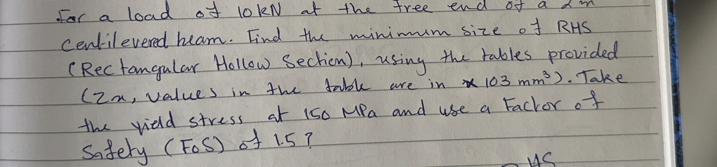 For a load of 1 0 kN at the free end of a m