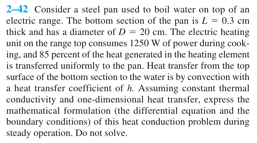 2 - 4 2 Consider a steel pan used to boil water