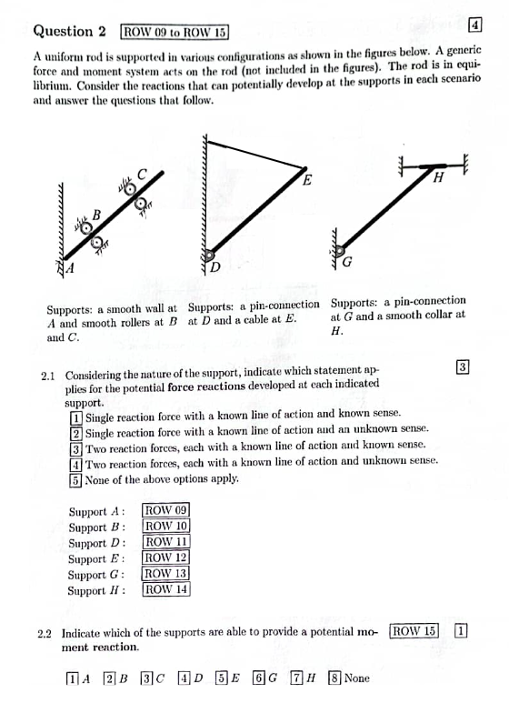 Question 2 ROW 0 9 to ROW 1 5 A uniform rod is