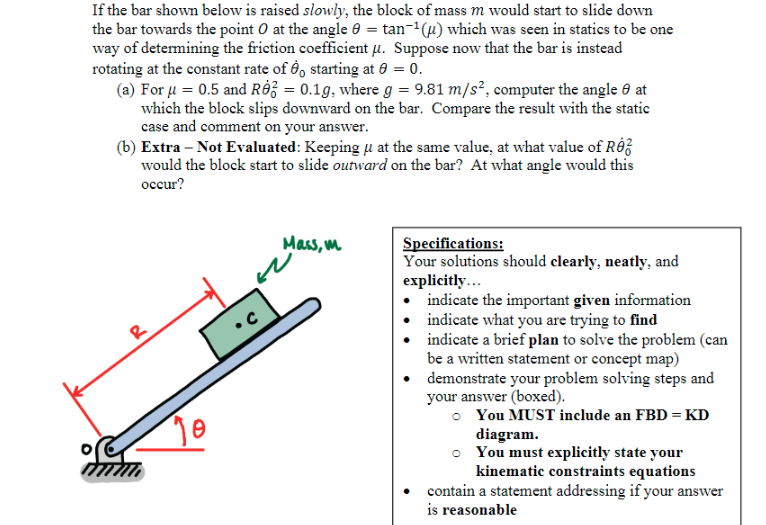 If the bar shown below is raised slowly, the