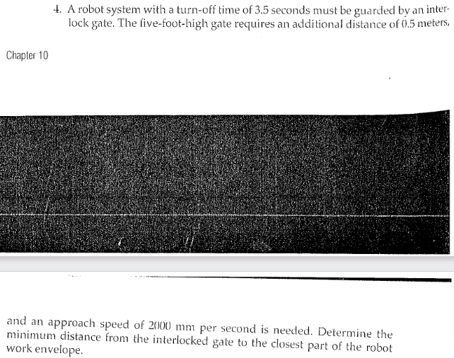 4 . A robot with a turn - off of 3 . 5 seconds