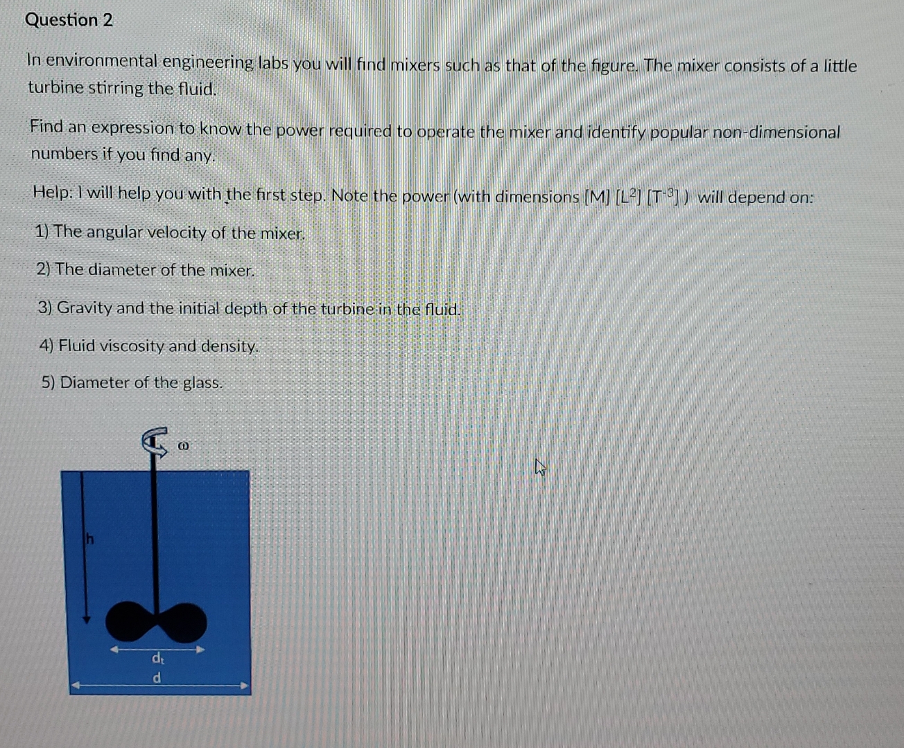 Question 2 In environmental engineering labs you
