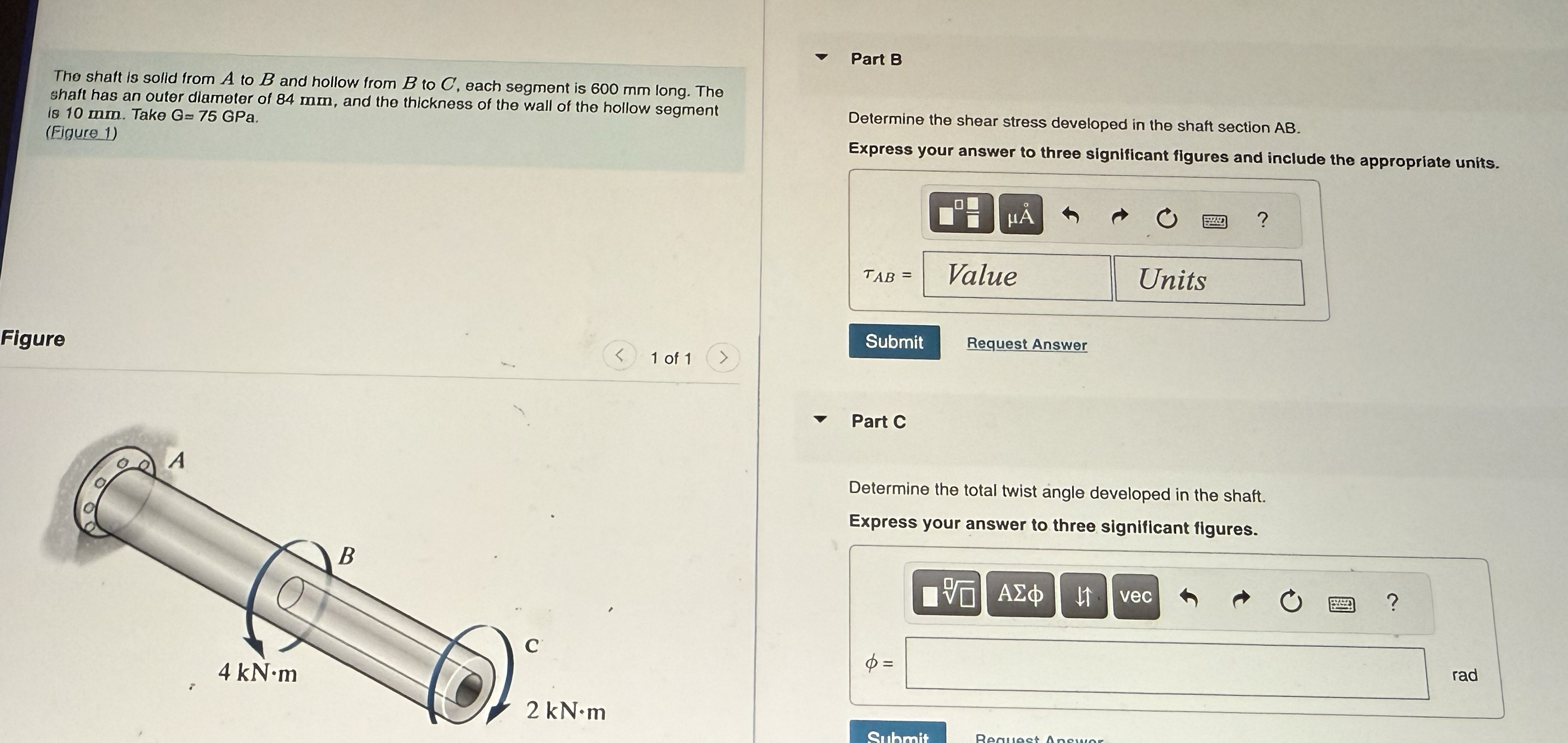 The shaft is solld from A to B and hollow from B