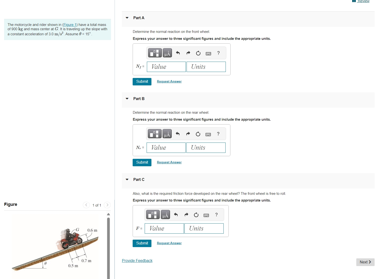 The motorcycle and rider shown in ( Figure 1 )