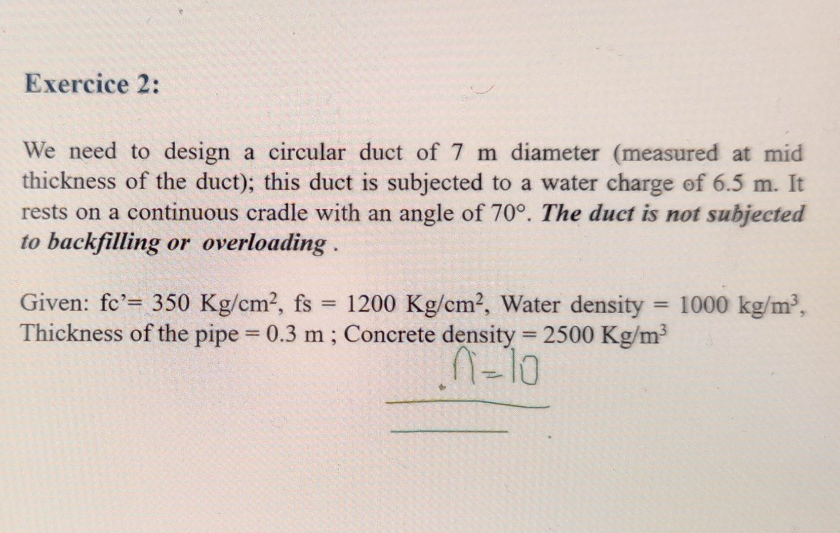 Exercice 2 : We need to design a circular duct of