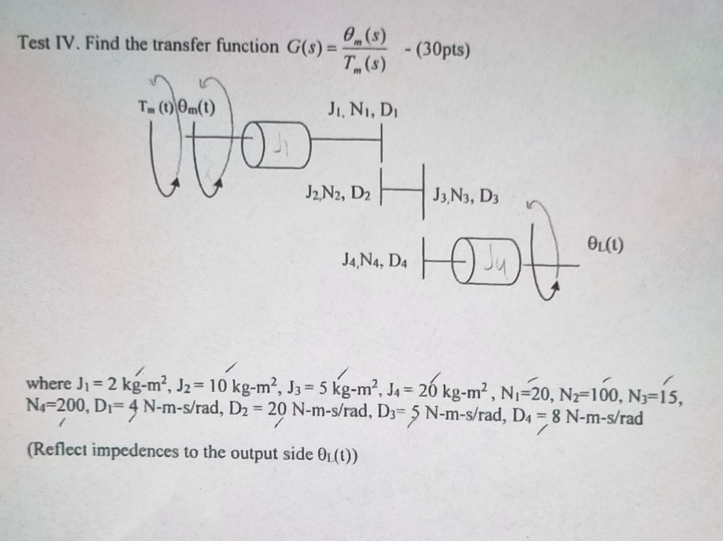 Test IV . Find the transfer function G ( s ) = m