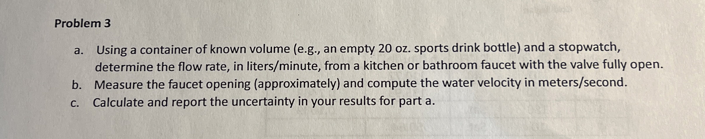 Problem 3 a . Using a container of known volume (