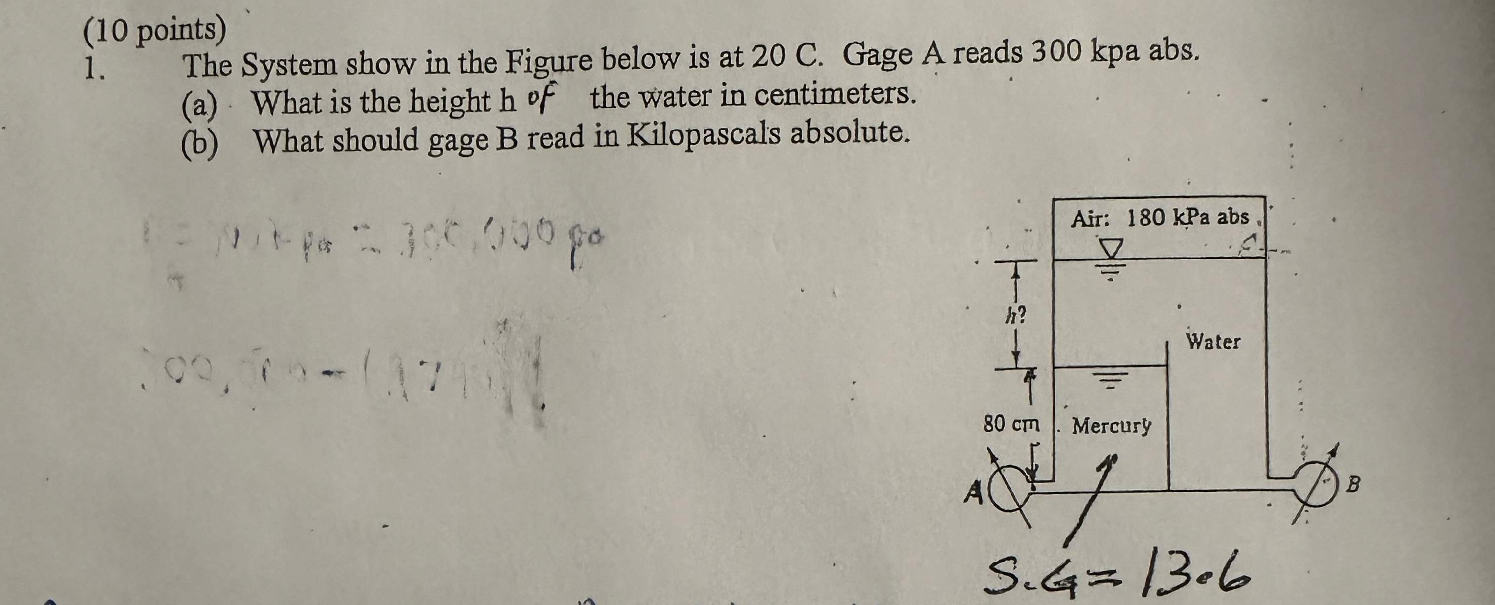 ( 1 0 points ) The System show in the Figure