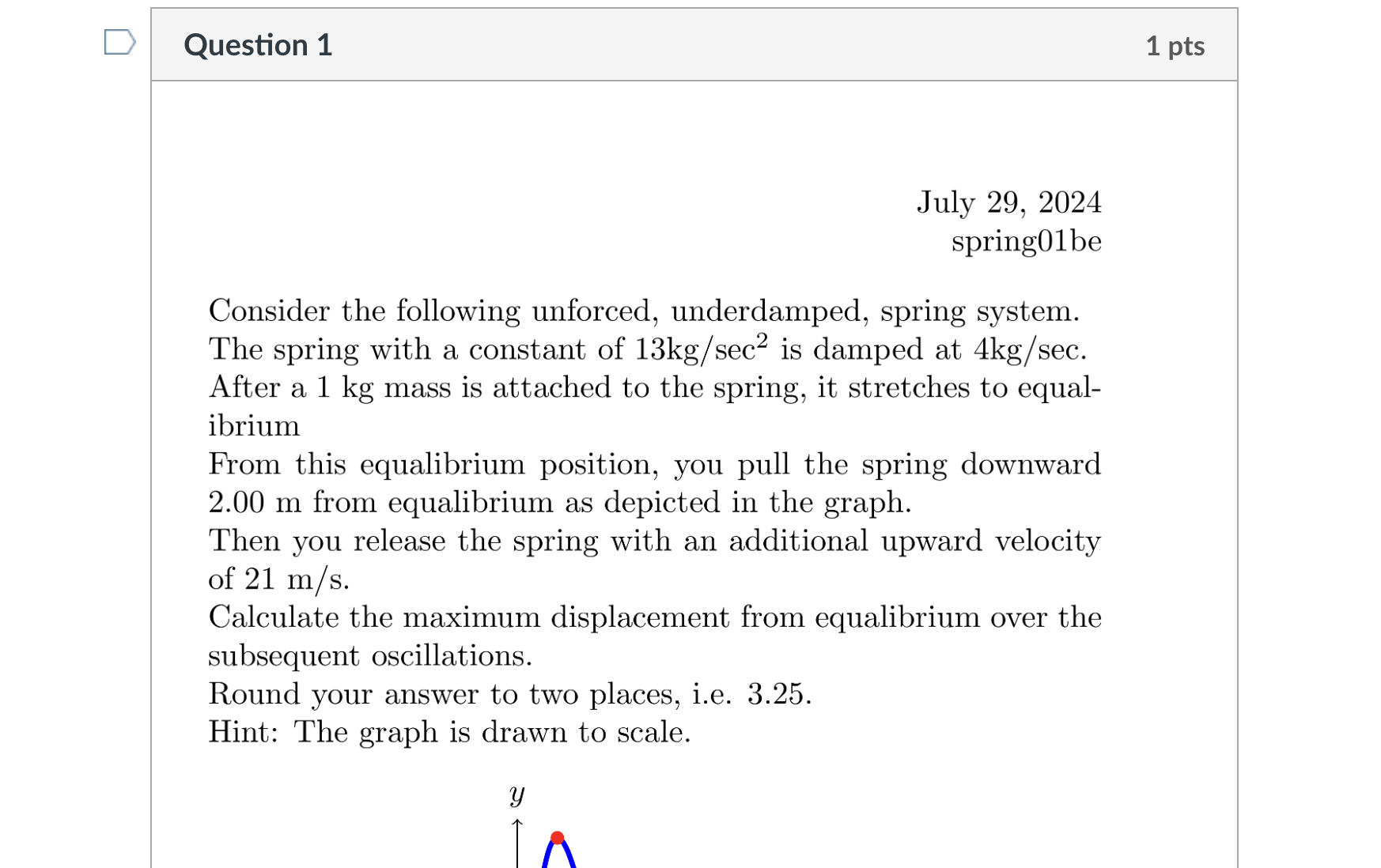 Question 1 July 2 9 , 2 0 2 4 spring 0 1 be
