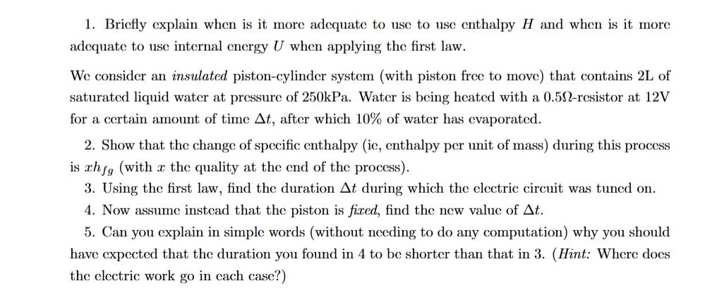 Briefly explain when is it more adequate to use