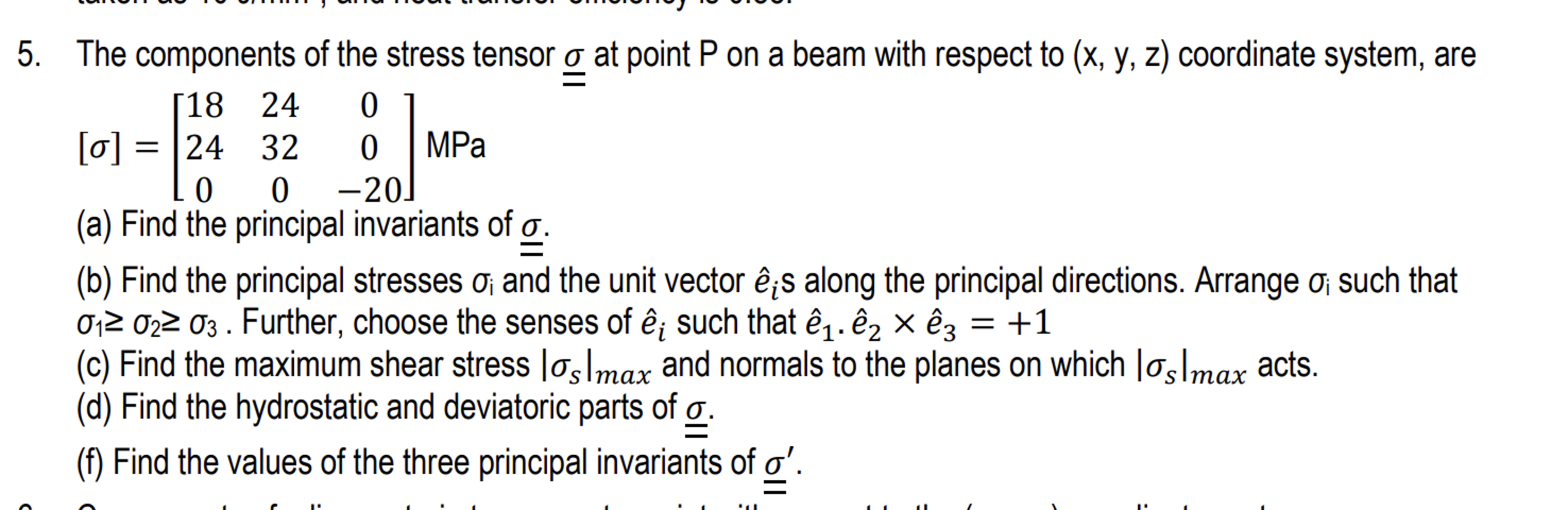 The components of the stress tensor ? ? at point
