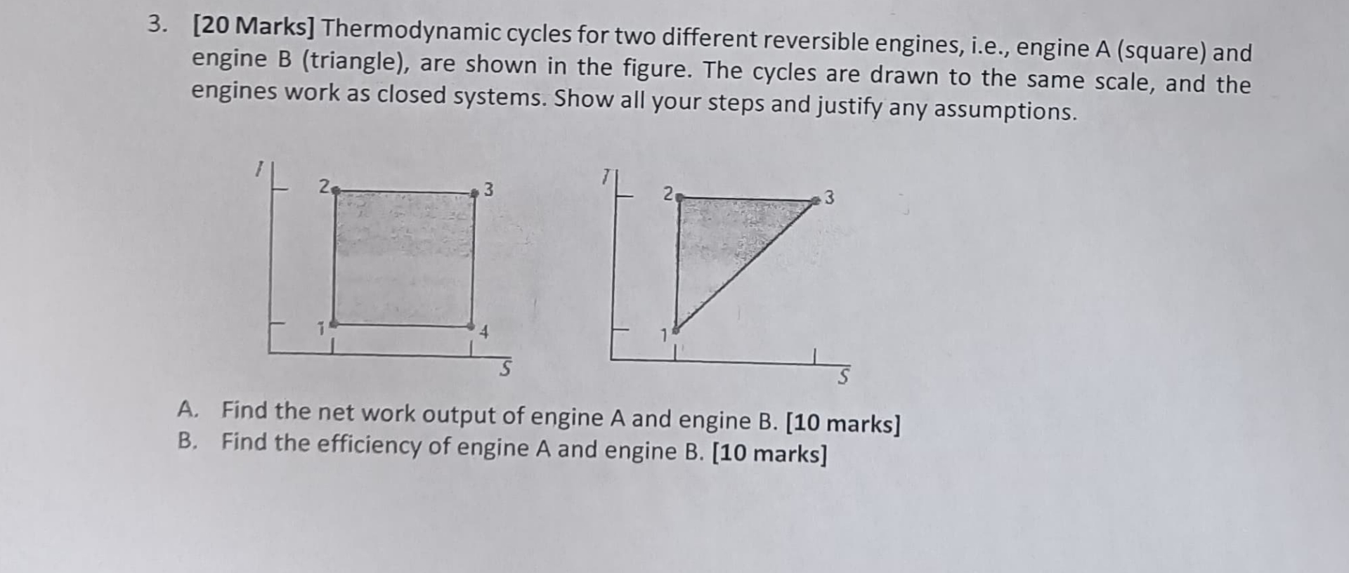[ 2 0 Marks ] Thermodynamic cycles for two