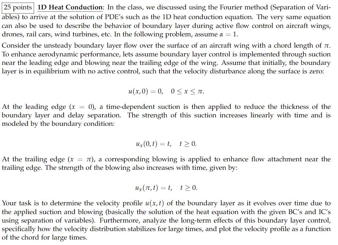 2 5 points 1 D Heat Conduction: In the class, we