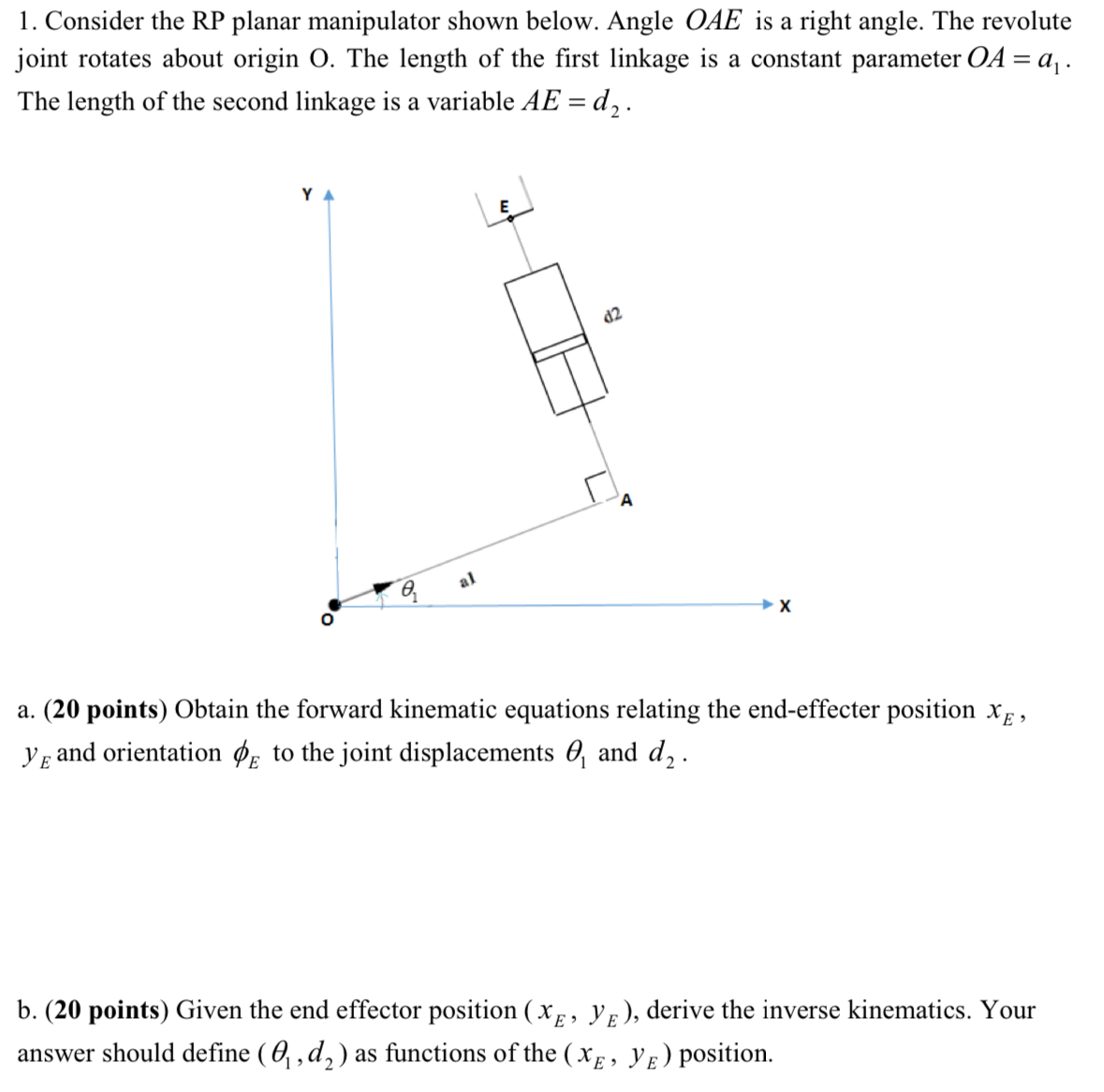 Consider the RP planar manipulator shown below.