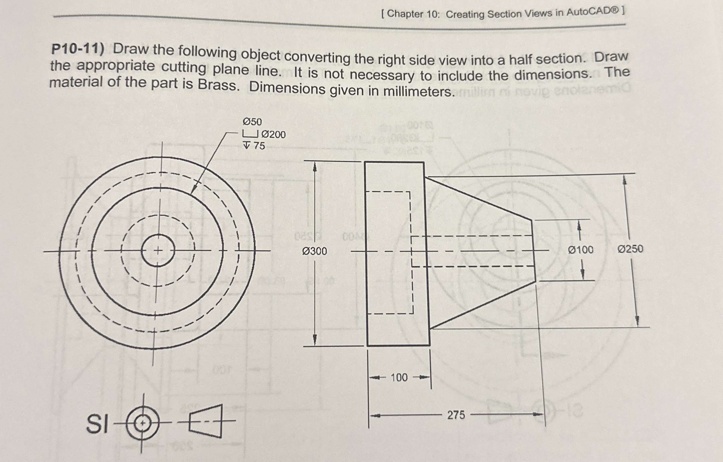 [ Chapter 1 0 : Creating Section Views in AutoCAD