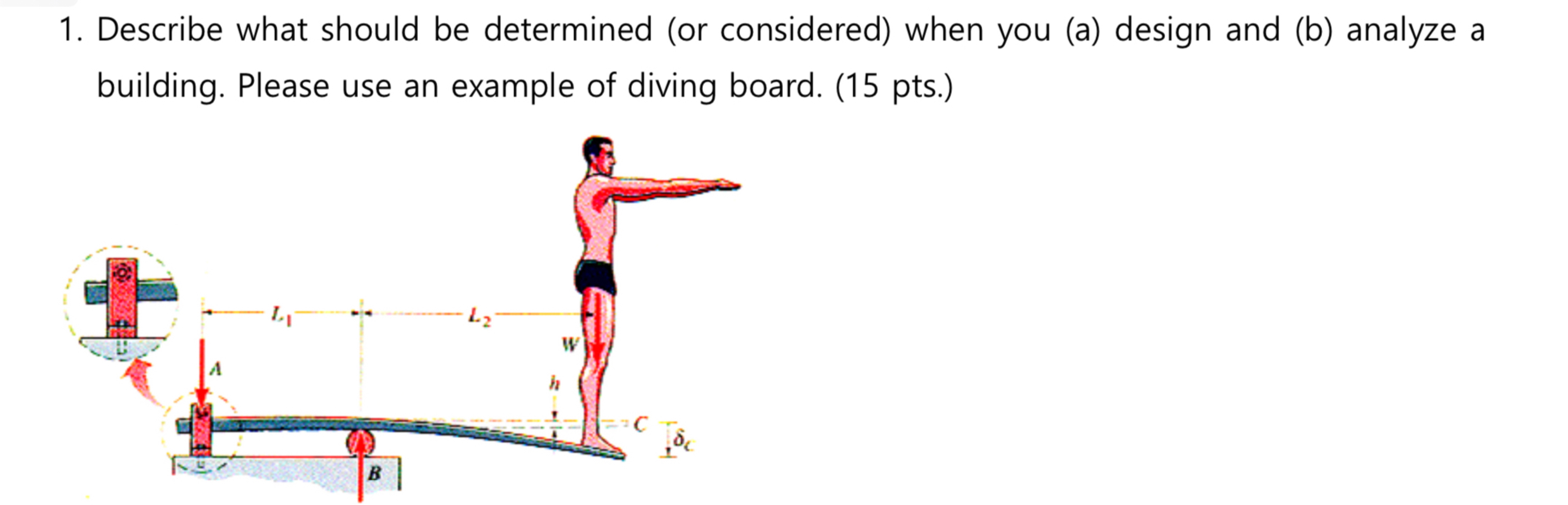 1 . Describe what should be determined ( or