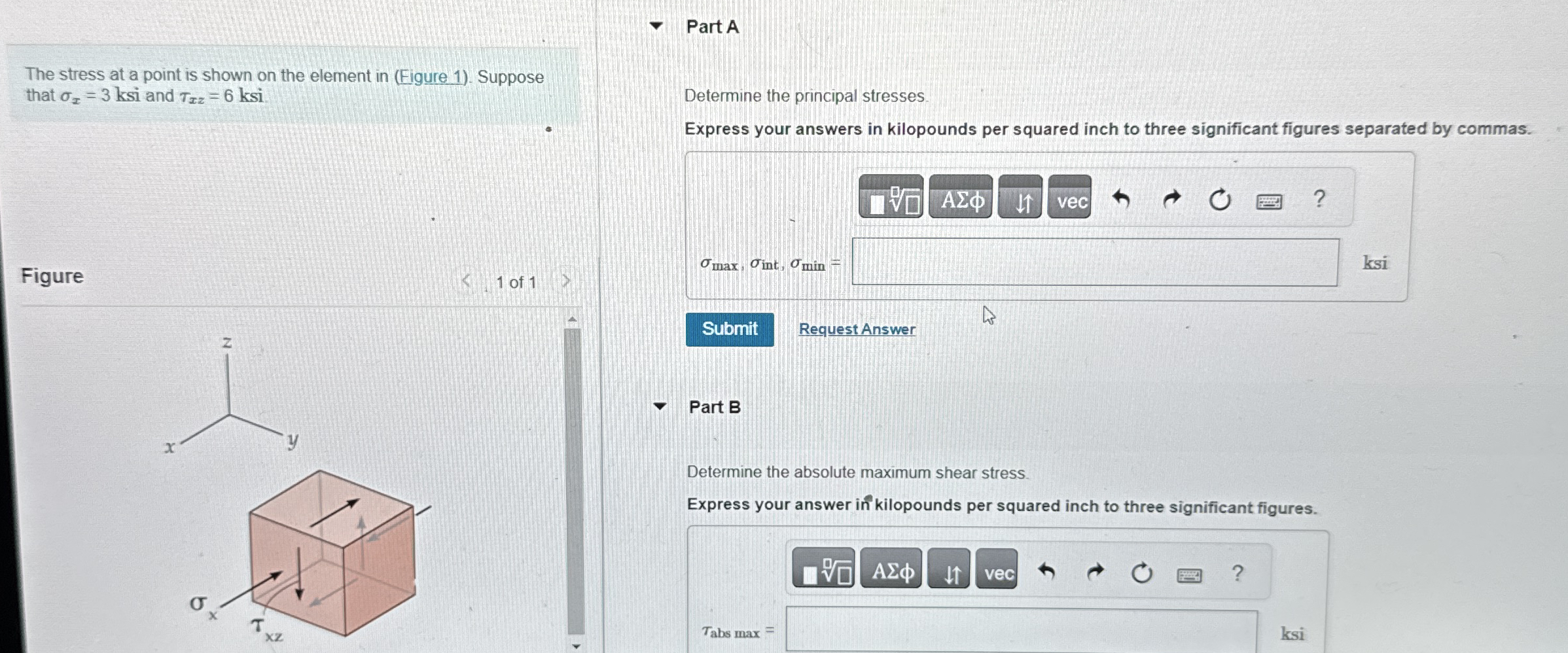 Part A The stress at a point is shown on the