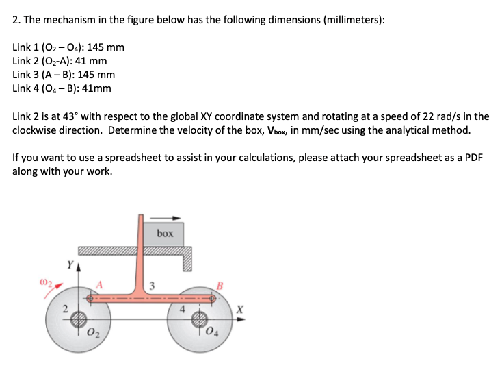 Please provide full calculations!!! The mechanism
