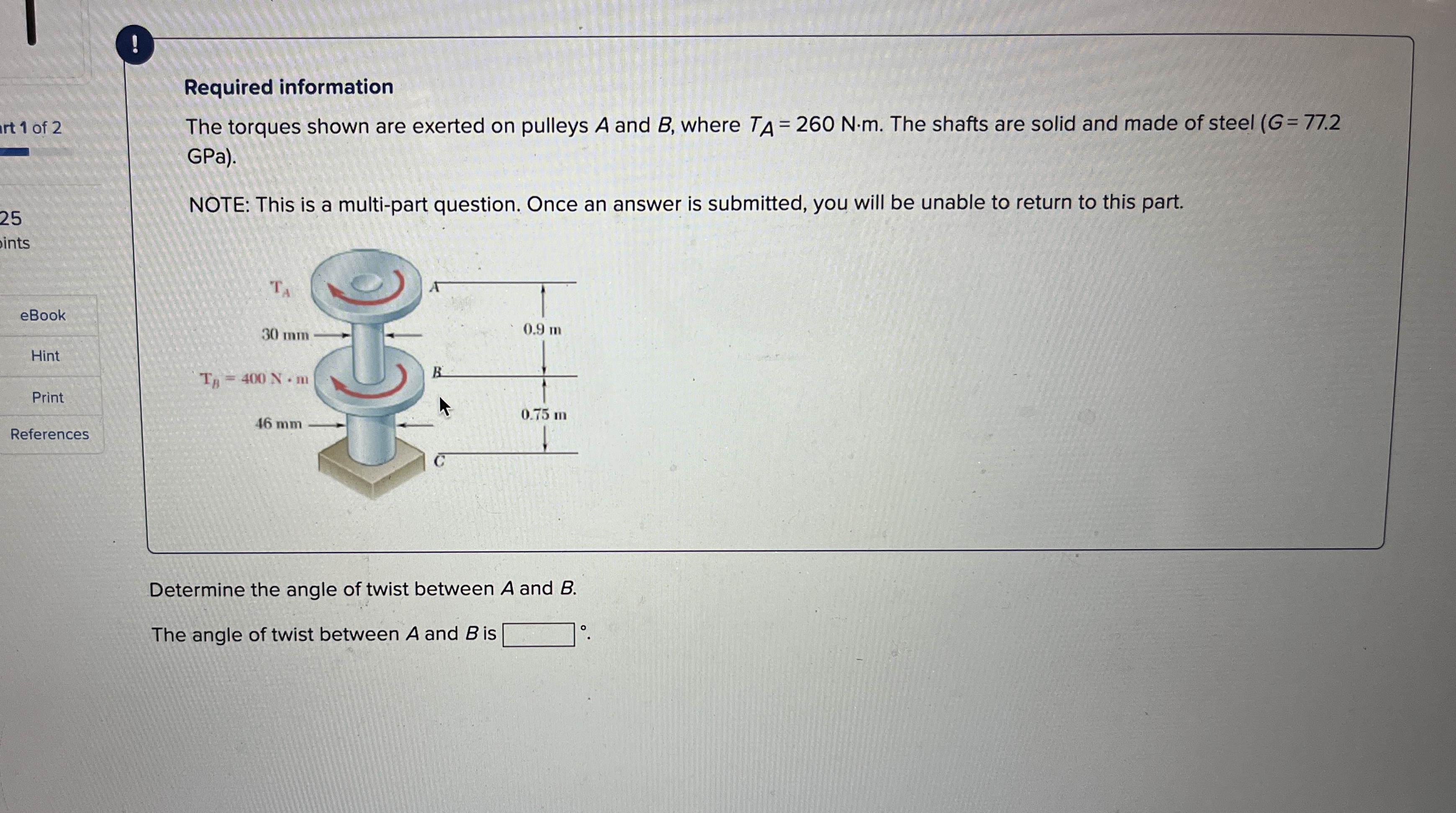 Required information The torques shown are