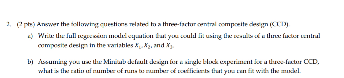 ( 2 pts ) Answer the following questions related