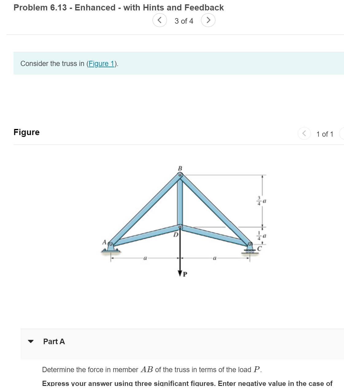 Problem 6 . 1 3 Consider the truss in ( Figure 1