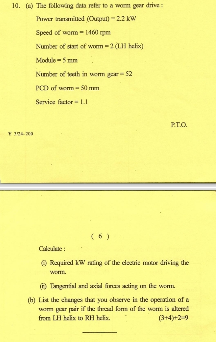 ( a ) The following data refer to a worm gear