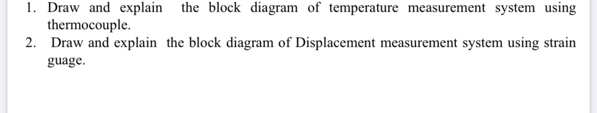 Draw and explain the block diagram of temperature