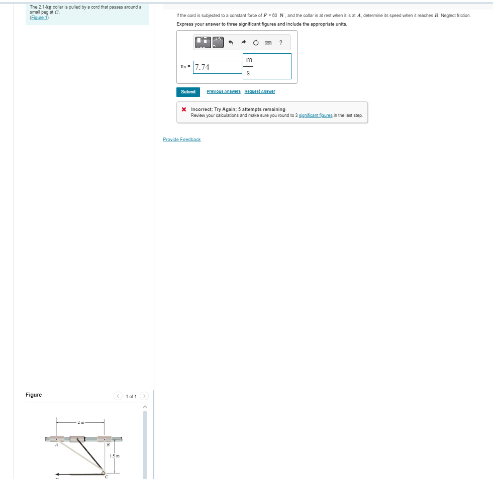 The 2 . 1 - kg collar is pulled by a cord that