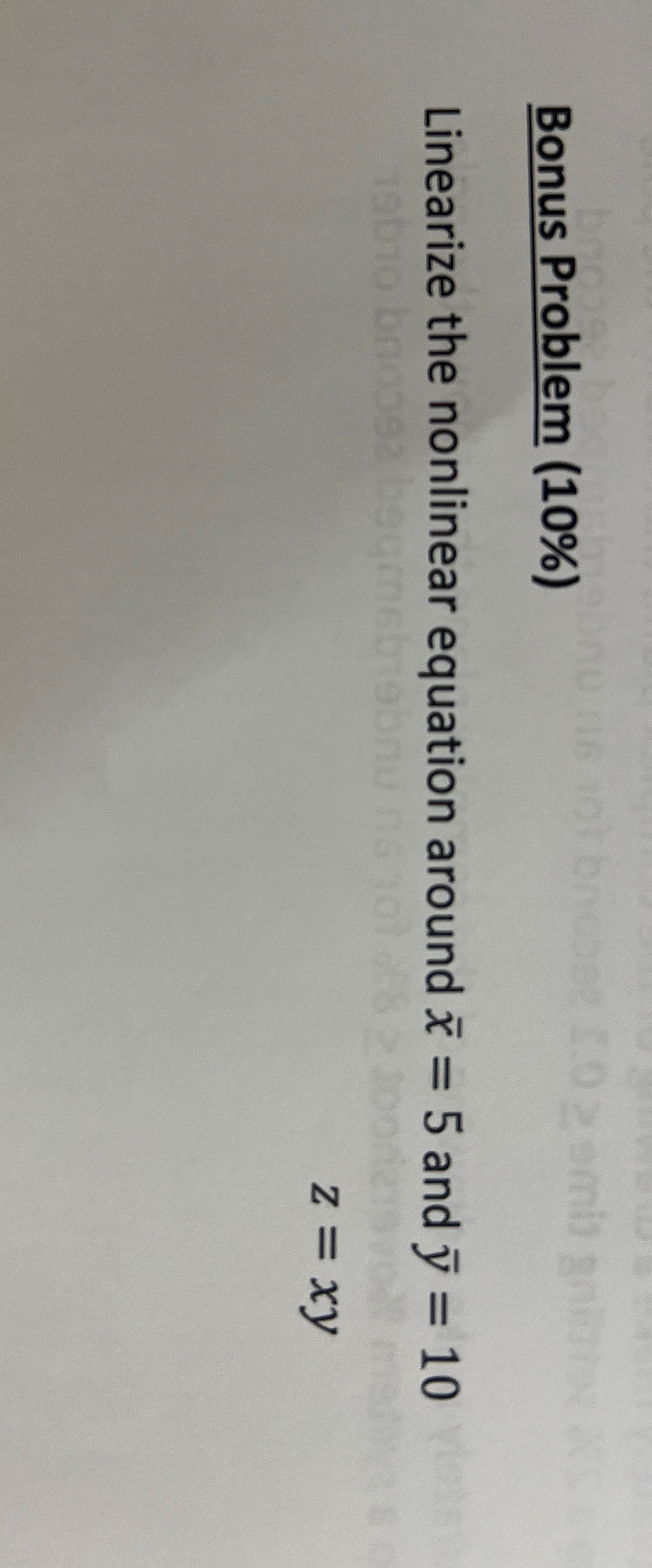 What is the fic Bonus Problem ( 1 0 % ) Linearize