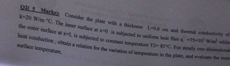 Q 2 ( 5 Marks ) : Consider the plate with a