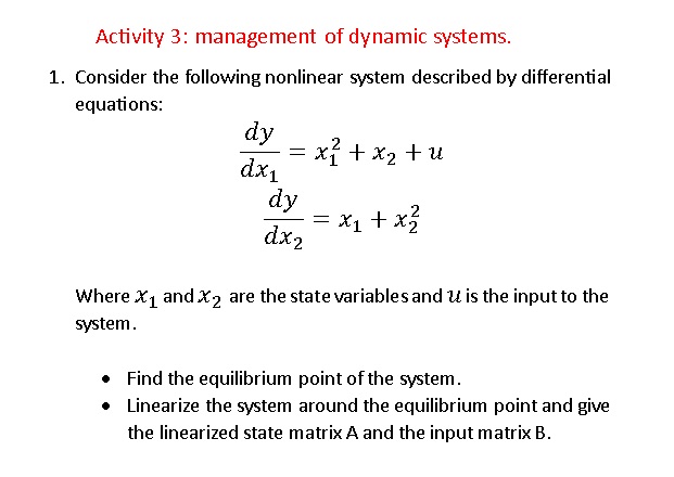 Activity 3 : management of dynamic systems.