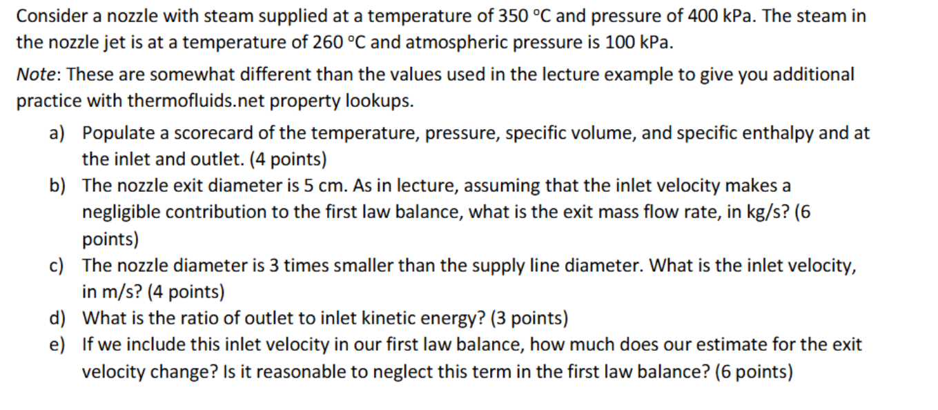 Consider a nozzle with steam supplied at a