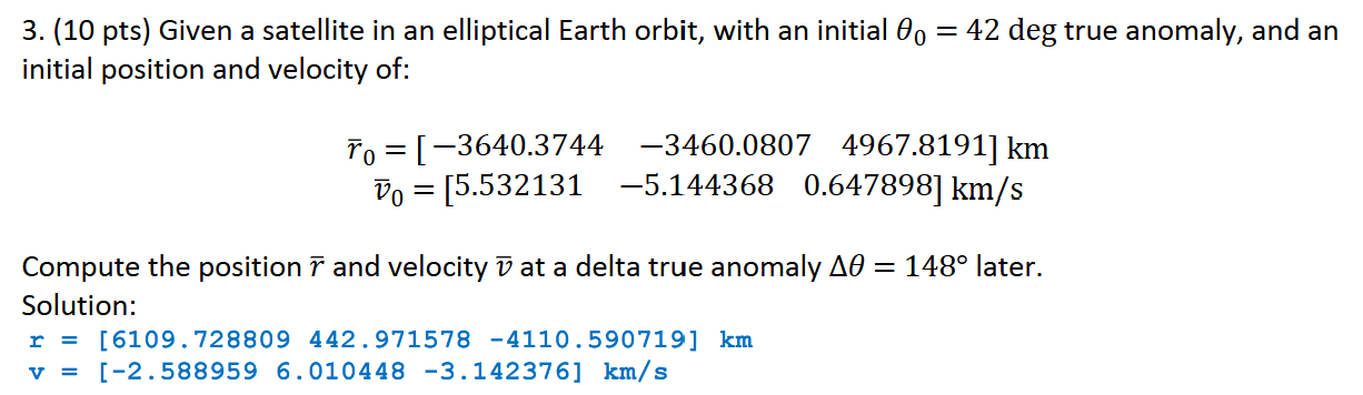 please show how to input into matlab ( 1 0 pts )