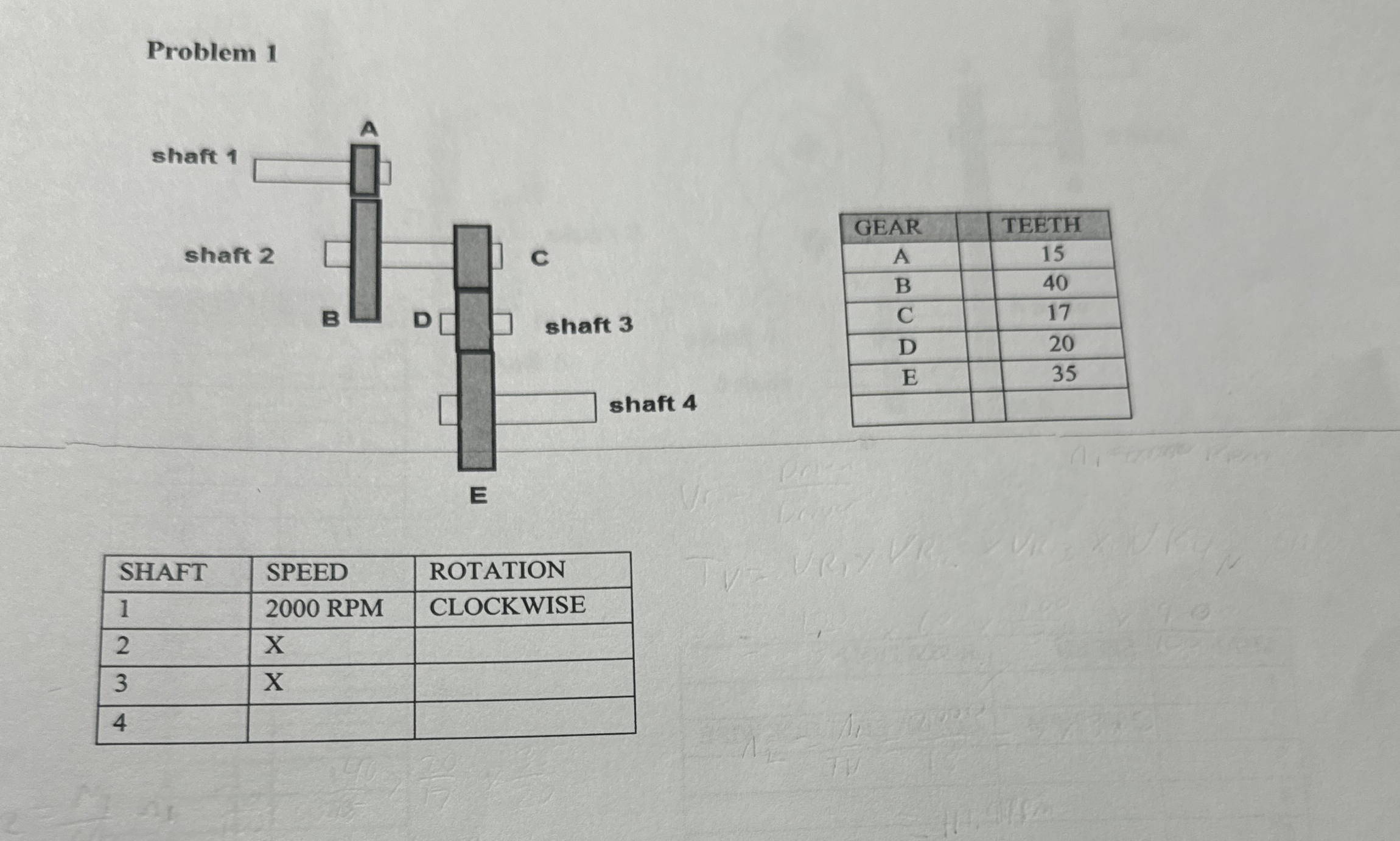Problem 1 \ table [ [ GEAR , TEETH ] , [ A , 1 5