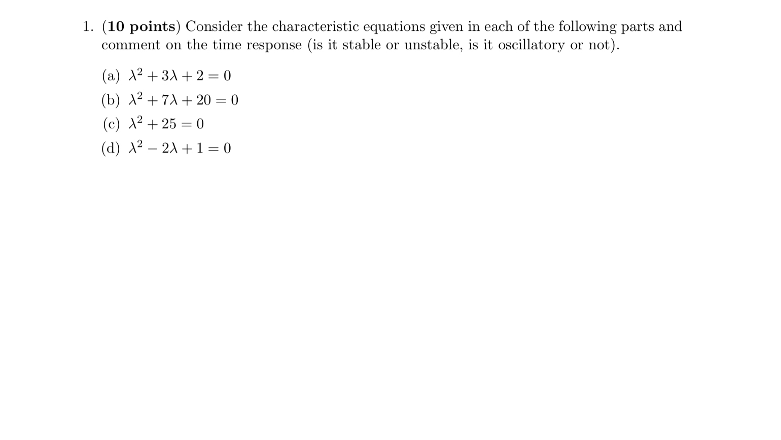 ( 1 0 points ) Consider the characteristic