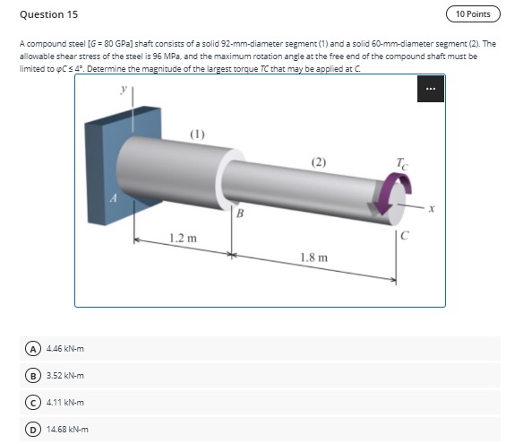 Question 1 5 A compound steel [ G = 8 0 GPa shaft