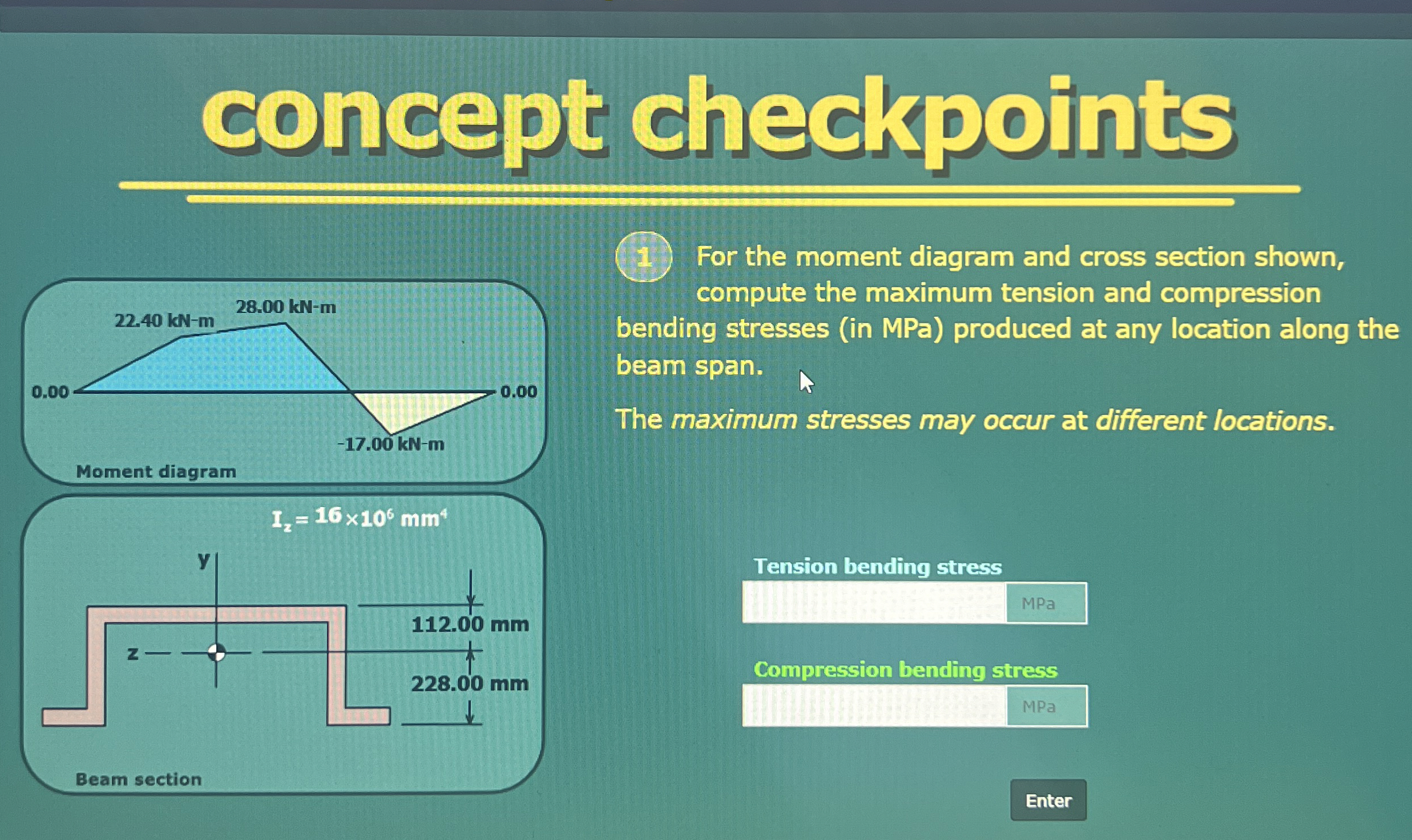 Please compute maximum tension and compression